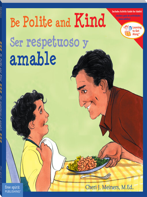 Title details for Be Polite and Kind/Ser respetuoso y amable by Cheri J. Meiners - Available